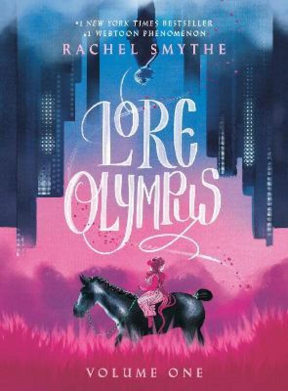 

Lore Olympus: Volume One.Hardcover,By :Smythe, Rachel