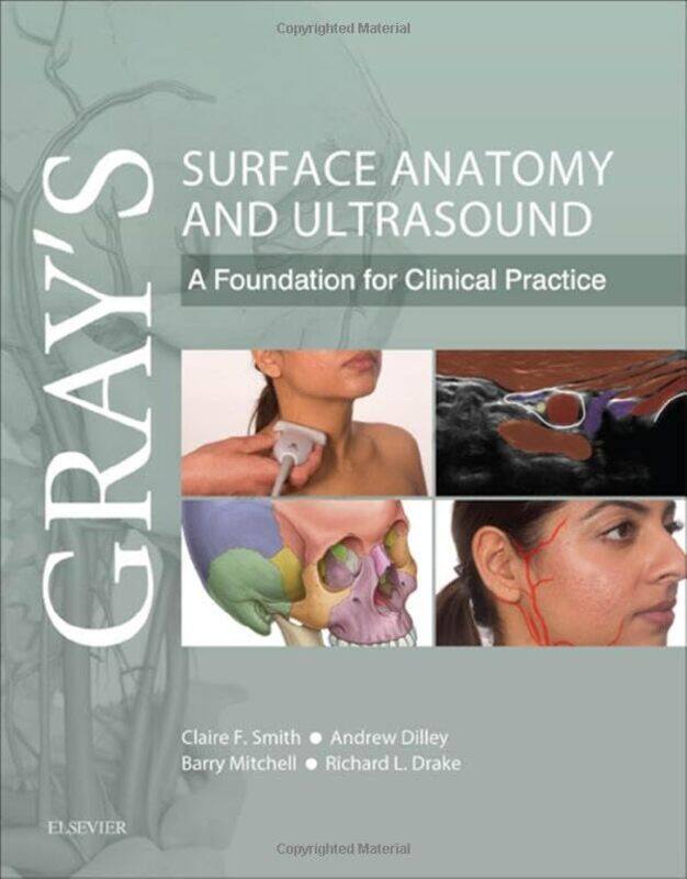 

Grays Surface Anatomy and Ultrasound by Chris BeckettHilary Taylor-Paperback