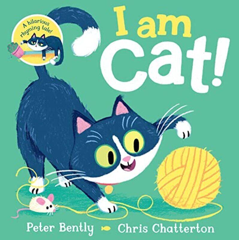 

I am Cat,Paperback,By:Peter Bently