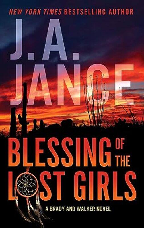 

Blessing Of The Lost Girls by J. A - Paperback