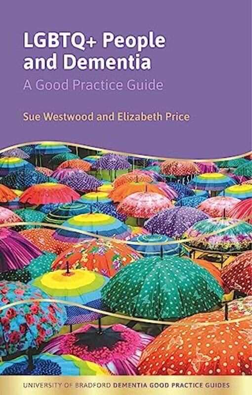 

LGBTQ People and Dementia by William Shakespeare-Paperback