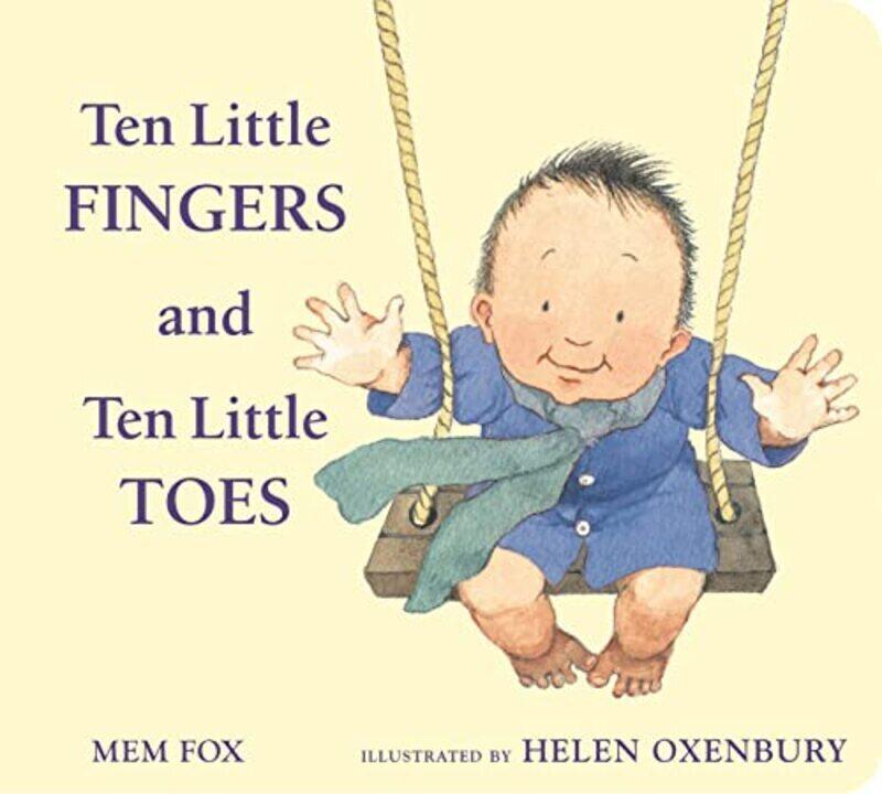 

Ten Little Fingers And Ten Little Toes By Fox, Mem Paperback