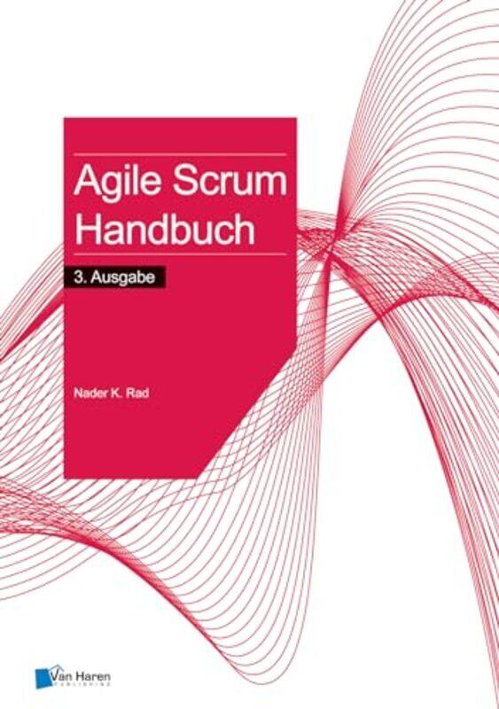 

AGILE SCRUM HANBUCH 3 AUSGABE by Pascal Ribereau-GayonDenis Victor Segalen University of Bordeaux II France DubourdieuBernard B DonecheAline A Lonvaud