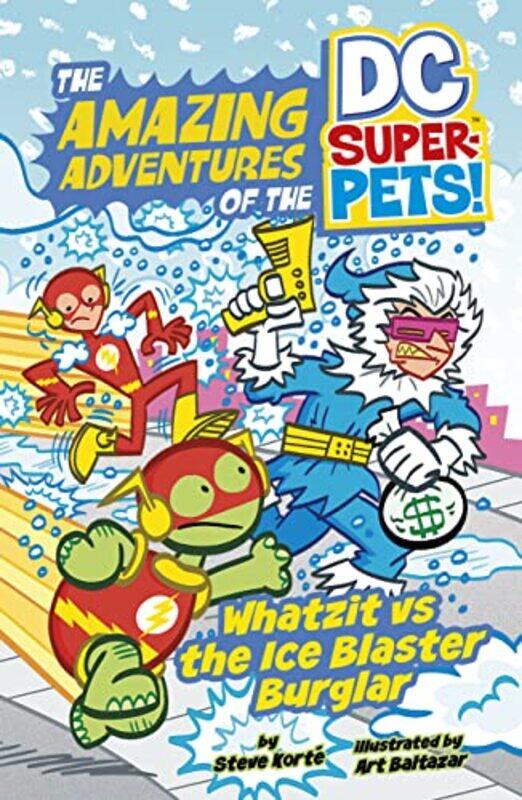 

Whatzit vs the Ice Blaster Burglar by Steve KorteArt Baltazar-Paperback