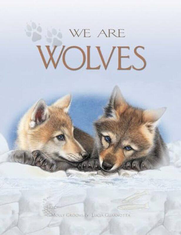 

We Are Wolves By Grooms Molly - Hardcover