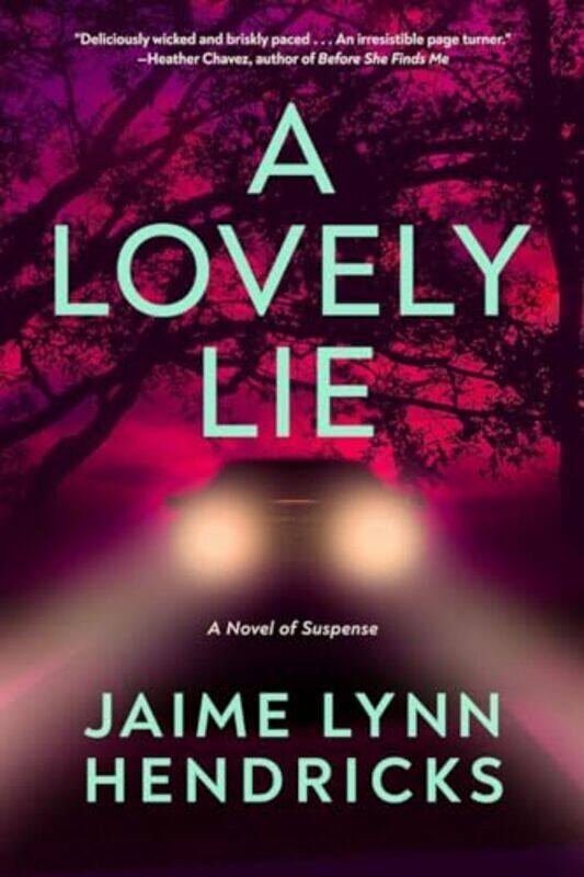 

Lovely Lie By Hendricks Jaime Lynn - Hardcover