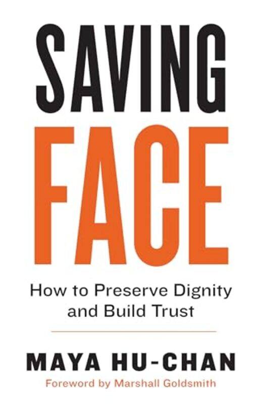 

Saving Face by Maya Hu-Chan-Paperback