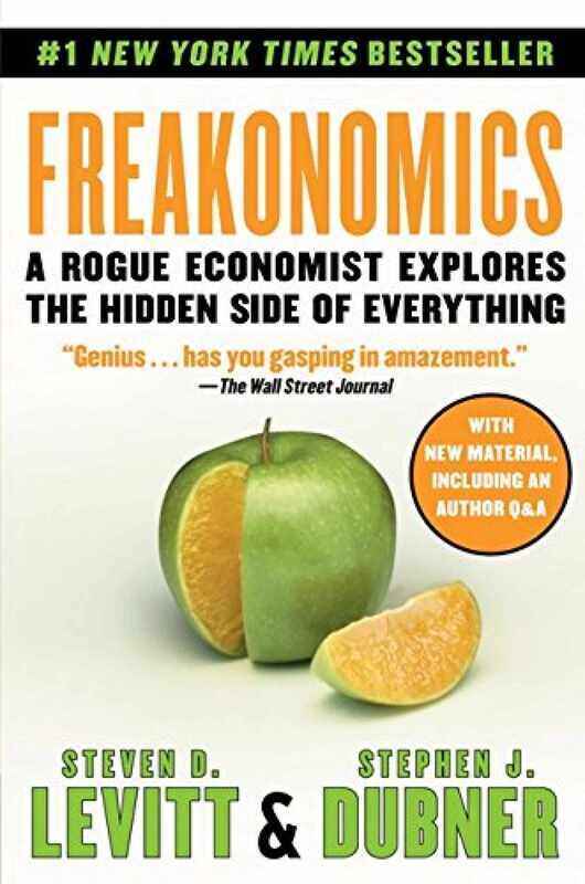 

Freakonomics: A Rogue Economist Explores the Hidden Side of Everything, Paperback Book, By: Steven D. Levitt