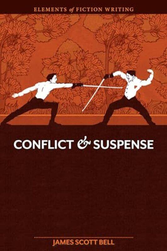 

Conflict And Suspense by Bell, James Scott-Paperback