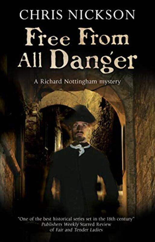 

Free from all Danger by Chris Nickson-Paperback