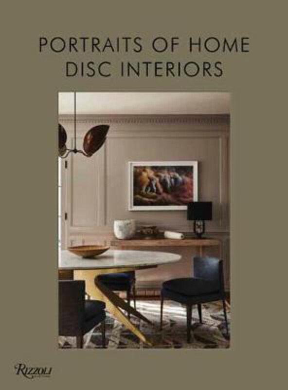 

DISC Interiors: Portraits of Home, Hardcover Book, By: Krista Schrock