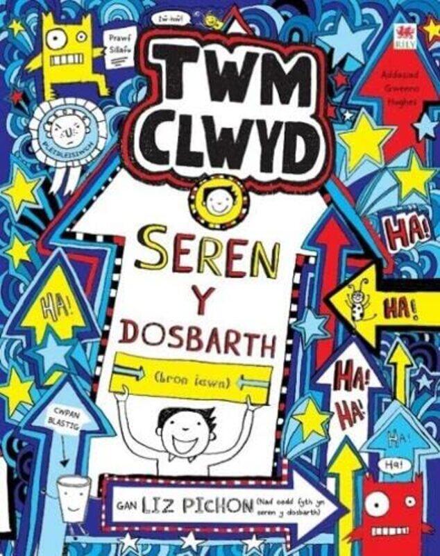 

Cyfres Twm Clwyd 8 Seren y Dosbarth by Liz PichonGwenno Hughes-Paperback