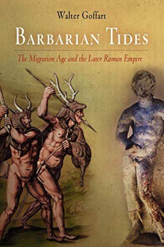 

Barbarian Tides by Walter Goffart-Paperback