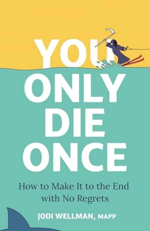 

You Only Die Once-Hardcover