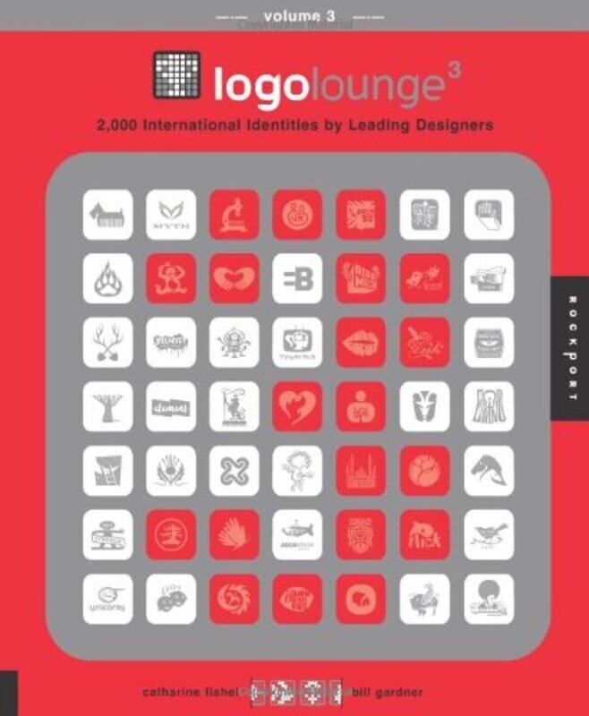 

LogoLounge 3 : 2,000 International Identities by Leading Designers, Hardcover, By: Bill Gardener