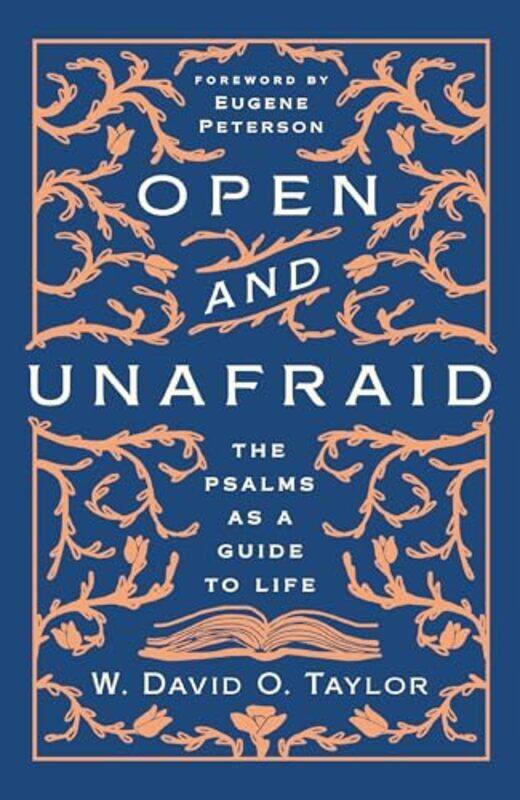 

Open and Unafraid by W David O Taylor-Paperback