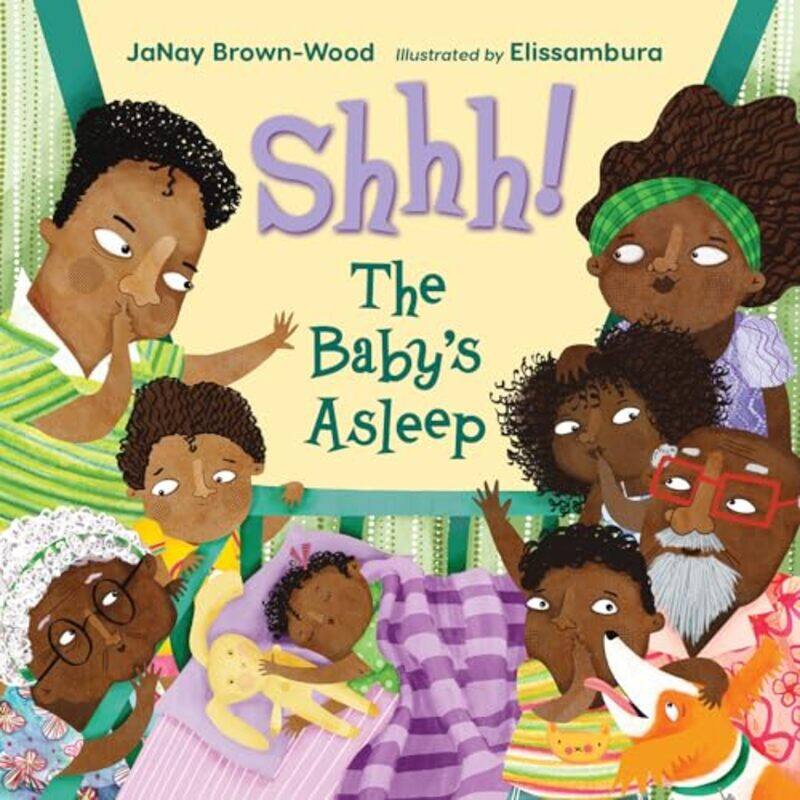 

Shhh The Babys Asleep by JaNay Brown-WoodElissambura-Paperback