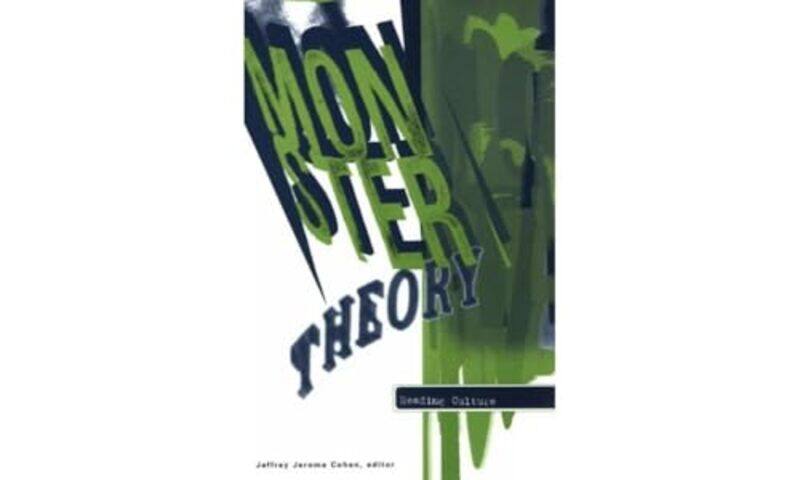 

Monster Theory by Jeffrey Jerome Cohen-Paperback