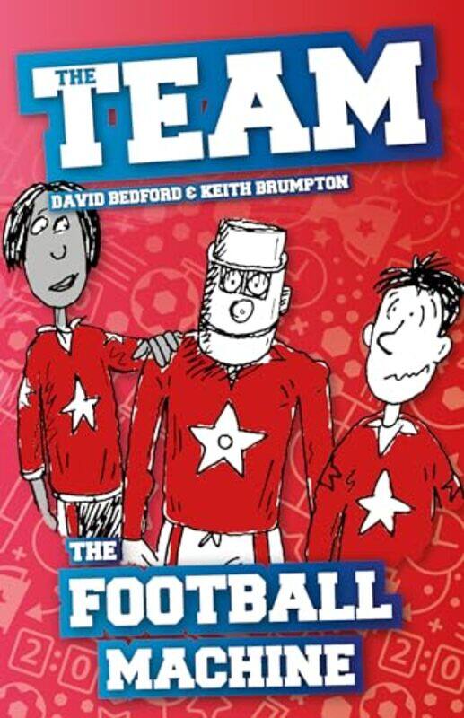 

The Football Machine by David Bedford-Paperback