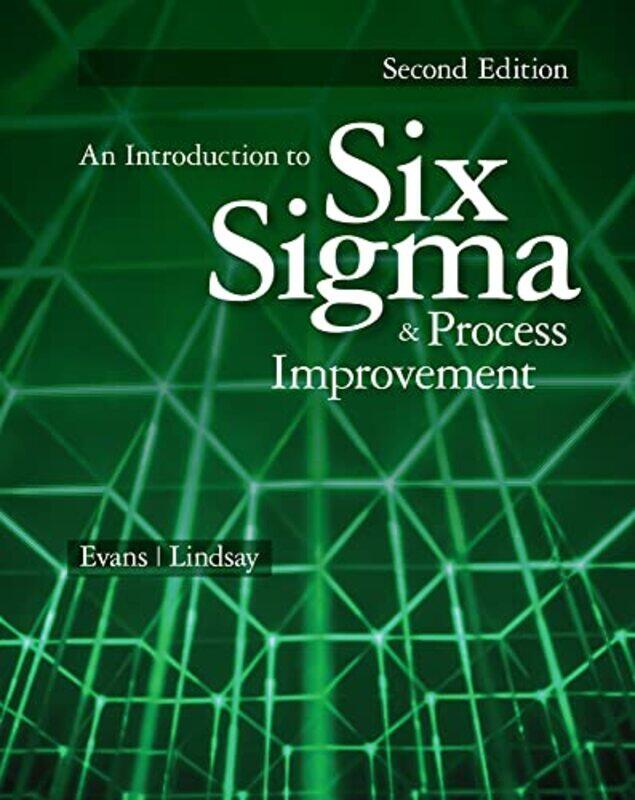 

An Introduction To Six Sigma And Process Improvement By James Carl H. Lindn...Paperback