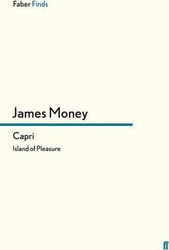 Capri: Island of Pleasure, Paperback Book, By: James Money
