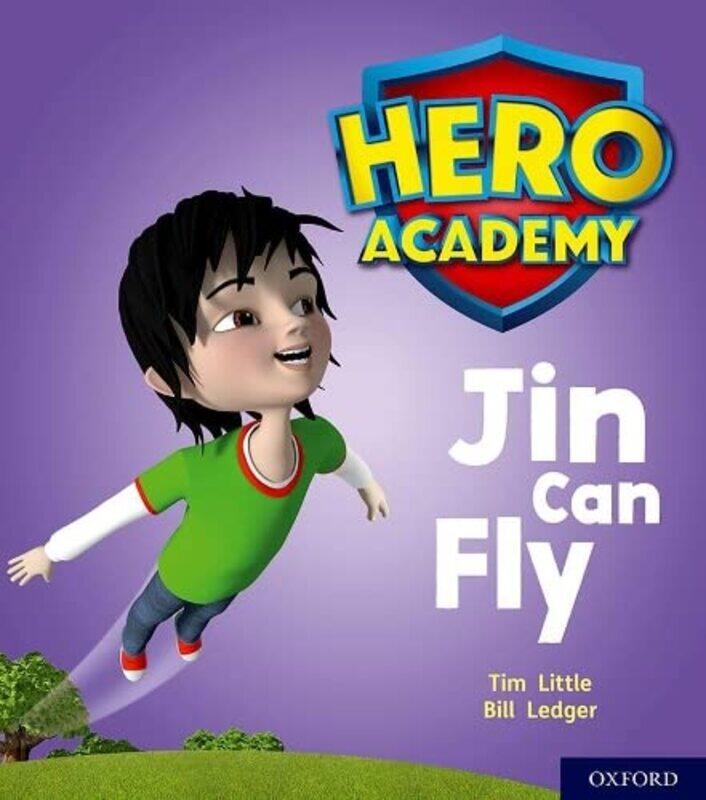 

Hero Academy Oxford Level 1 Lilac Book Band Jin Can Fly by Sedat TurhanAnna Martinez-Paperback