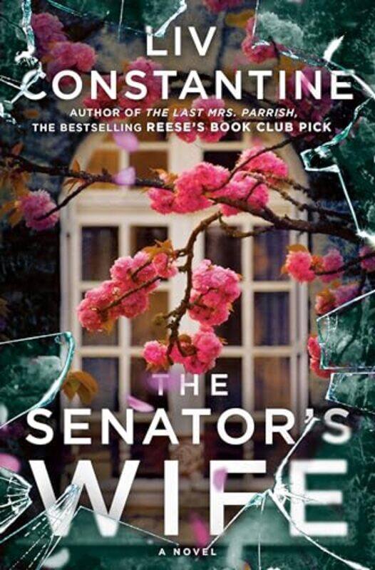 

The Senators Wife by Liv Constantine-Hardcover