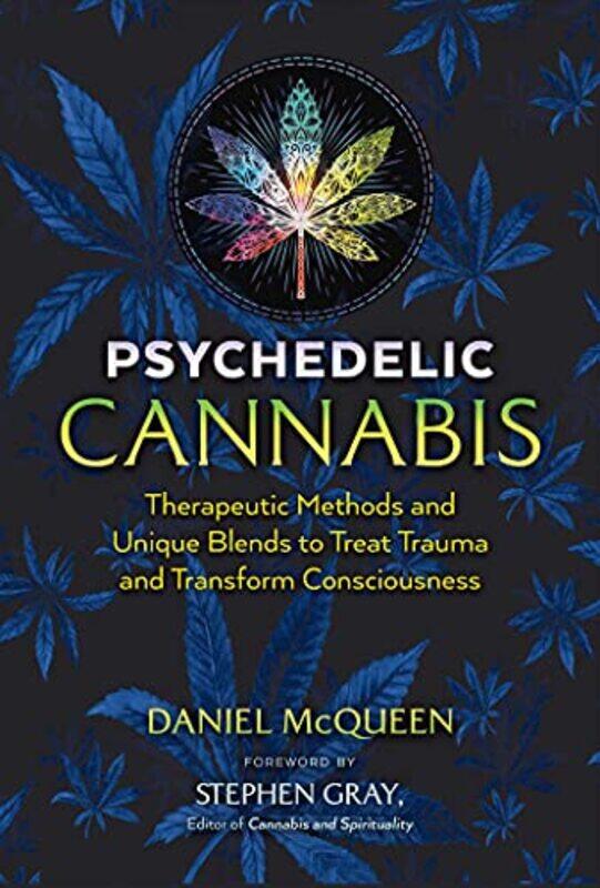 

Psychedelic Cannabis by Daniel McQueen-Paperback