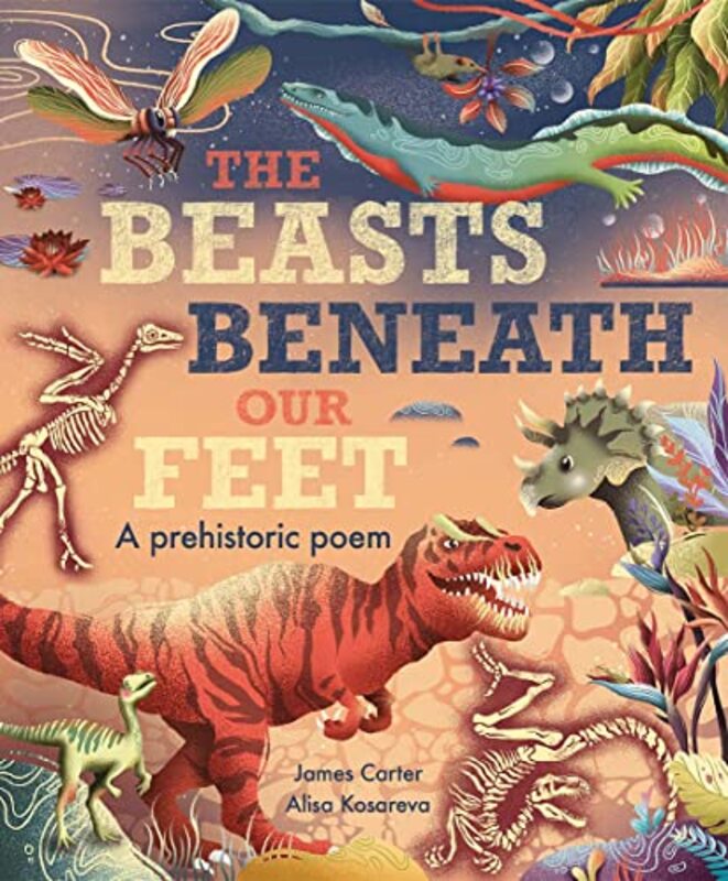 The Beasts Beneath Our Feet , Paperback by Carter, James - Kosareva, Alisa