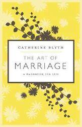 The Art of Marriage,Paperback,ByCatherine Blyth