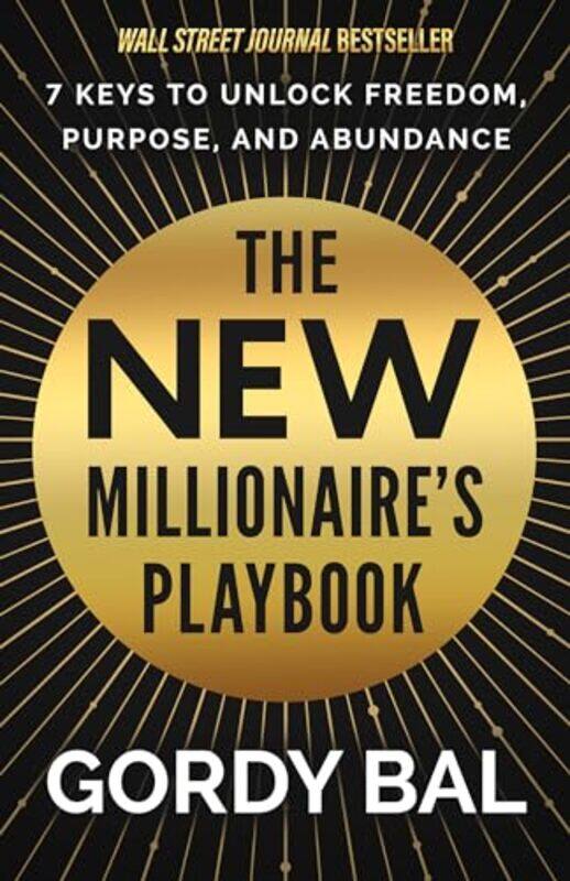 

The New Millionaires Playbook by Gordy Bal-Hardcover