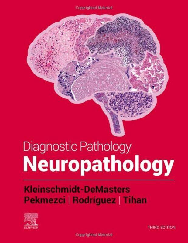 

Diagnostic Pathology Neuropathology by Nancy HoffmanMichael Lawrence Collins-Hardcover