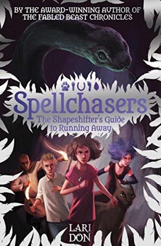 

The Shapeshifters Guide to Running Away by Lari Don-Paperback