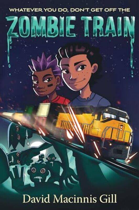 

Zombie Train By Gill David Macinnis - Hardcover