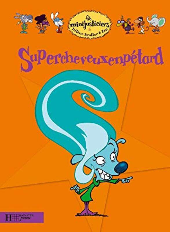 Supercheveuxenp tard , Paperback by Zep