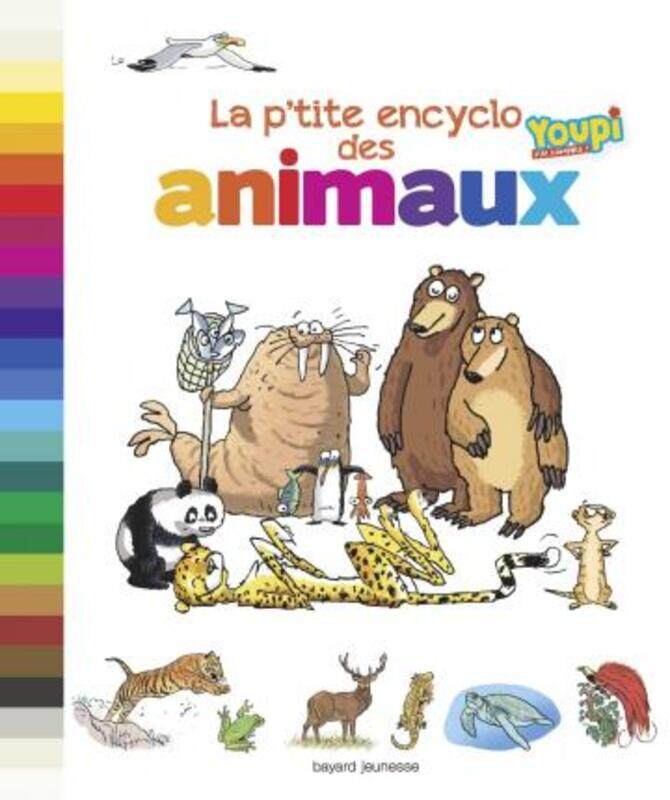 

LA P'TITE ENCYCLO DES ANIMAUX.paperback,By :CHANUT/BOOS/CALARNOU