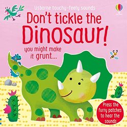 Dont Tickle The Dinosaur! Paperback
