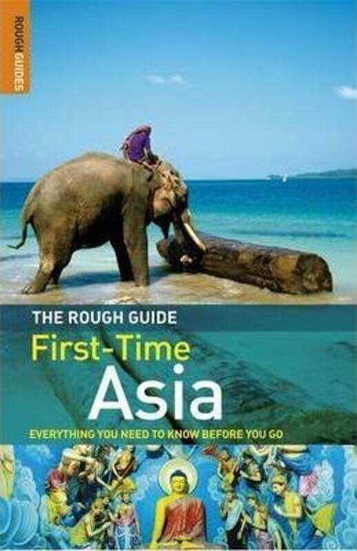 

The Rough Guide to First-Time Asia.paperback,By :Lucy Ridout