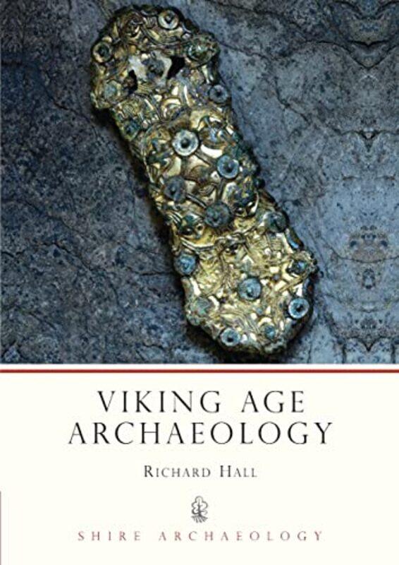 

Viking Age Archaeology by Dan Steel-Paperback