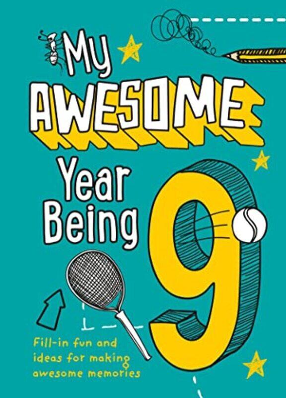 

My Awesome Year Being 9 by Hunt, Kia Marie - Collins Kids -Hardcover