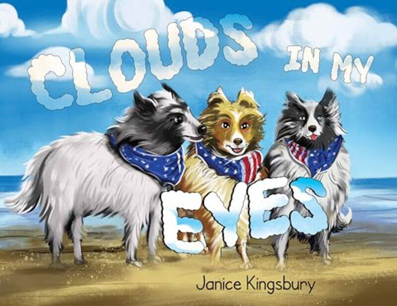 

Clouds in my Eyes by Janice Kingsbury-Paperback