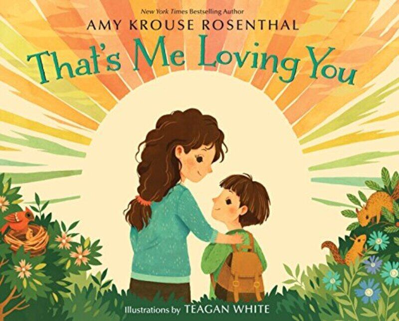 

Thats Me Loving You , Hardcover by Rosenthal, Amy Krouse - White, Teagan