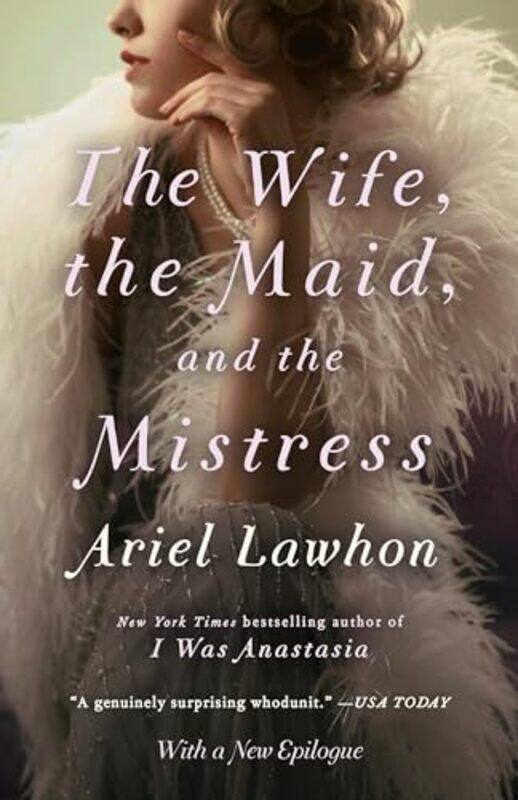 

Wife The Maid And The Mistress By Lawhon Ariel - Paperback