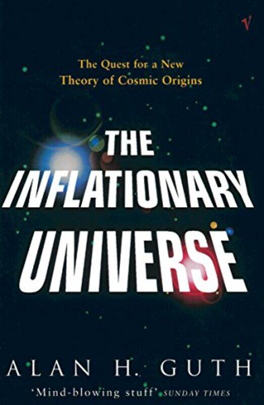 

The Inflationary Universe by F H Burnett-Paperback