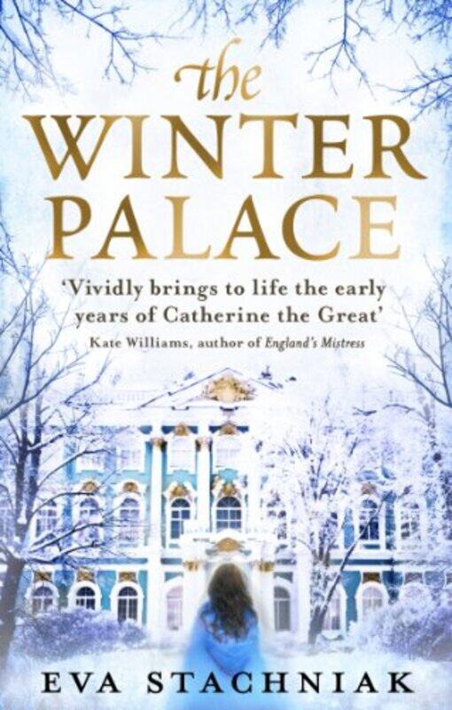

The Winter Palace by Eva Stachniak-Paperback