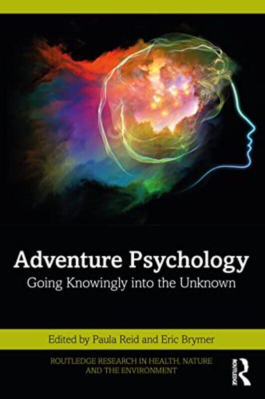 

Adventure Psychology by Paula ReidEric Brymer-Paperback