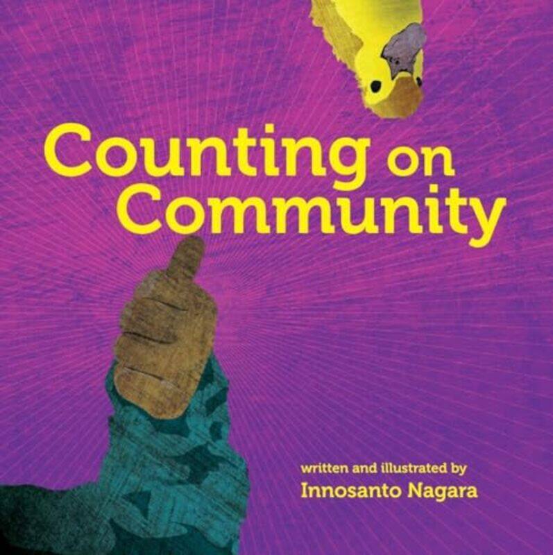 

Counting On Community by Innosanto Nagara Paperback