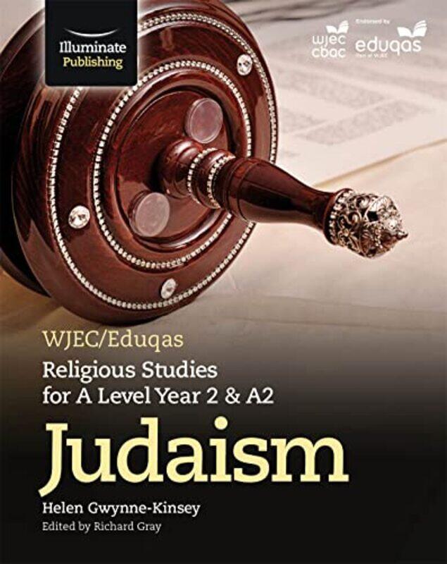 

WJECEduqas Religious Studies for A Level Year 2 & A2 Judaism-Paperback