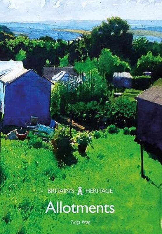 

Allotments by Twigs Way-Paperback