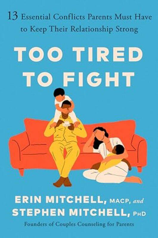 

Too Tired To Fight By Mitchell Erin - Hardcover